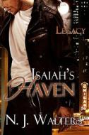 Isaiah's Haven di NJ Walters, N. J. Walters edito da Samhain Publishing Ltd