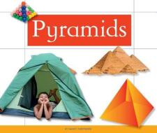Pyramids di Nancy Furstinger edito da Child's World
