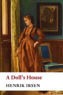 A Doll's House di Henrik Ibsen edito da Freeland Press