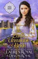 The Earl's Unsuitable Bride di Lauren Royal, Devon Royal edito da Novelty Publishers, LLC