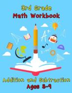 3rd Grade Math Workbook - Addition and Subtraction - Ages 8-9 di Nisclaroo edito da ONLY1MILLION INC