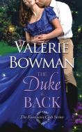 The Duke is Back di Valerie Bowman edito da June Third Enterprises, LLC