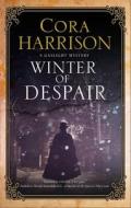 Winter Of Despair di Cora Harrison edito da Canongate Books Ltd