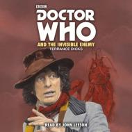 Doctor Who And The Invisible Enemy di Terrance Dicks edito da Bbc Worldwide Ltd
