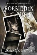 Forbidden Night di Joanne Lewis edito da LIGHTNING SOURCE INC