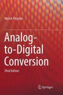 Analog-to-Digital Conversion di Marcel Pelgrom edito da Springer International Publishing