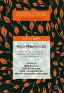 Wild Pedagogies di Bob Jickling edito da Springer-Verlag GmbH