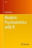 Modern Psychometrics with R di Patrick Mair edito da Springer-Verlag GmbH