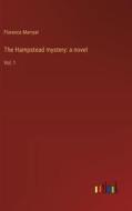 The Hampstead mystery: a novel di Florence Marryat edito da Outlook Verlag
