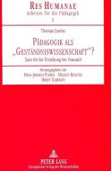 Pädagogik als 'Geständniswissenschaft'? di Thomas Coelen edito da Lang, Peter GmbH