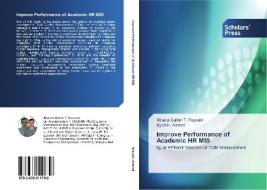 Improve Performance of Academic HR MIS di Abadal-Salam T. Hussain, Syed F. Ahmed edito da SPS
