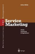 Service Marketing di Helmut Müller edito da Springer Berlin Heidelberg