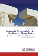 Corporate Responsibility in the Natural Stone Sector di Jennifer Franken edito da LAP Lambert Academic Publishing