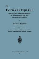Fernkraftpläne di PHIL. Bruno Thierbach edito da Springer Berlin Heidelberg