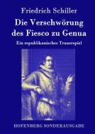 Die Verschwörung des Fiesco zu Genua di Friedrich Schiller edito da Hofenberg
