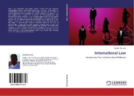 International Law di Neville D'Cunha edito da LAP Lambert Academic Publishing