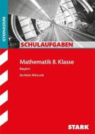 Schulaufgaben Gymnasium - Mathematik  8. Klasse di Alfred Müller edito da Stark Verlag GmbH