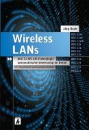Wireless LANs di Jörg Rech edito da Heise Zeitschriften Vlg G