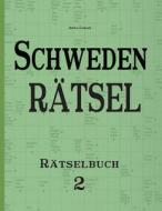 Schwedenratsel: Ratselbuch 2 di Anna Lukas edito da Udv