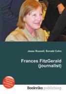 Frances Fitzgerald (journalist) edito da Book On Demand Ltd.