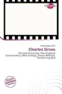 Charles Gross edito da Duct Publishing