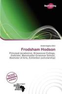 Frodsham Hodson edito da Duct Publishing