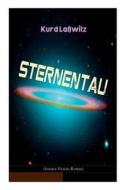 Sternentau (science-fiction-roman) di Kurd Lawitz edito da E-artnow