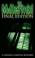 Final Edition di V. L. McDermid edito da HarperCollins Publishers
