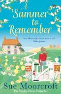 A Summer to Remember di Sue Moorcroft edito da HarperCollins Publishers
