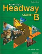 American Headway Starter di John Soars, Liz Soars edito da Oxford University Press Inc