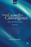 From Growth to Convergence di Fan Zhai edito da Palgrave Macmillan UK