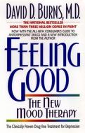 Feeling Good:: The New Mood Therapy di David D. Burns edito da AVON BOOKS