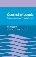 Cournot Oligopoly edito da Cambridge University Press