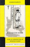 Behind the Door di Giorgio Bassani edito da Quartet Books