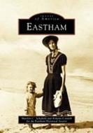 Eastham di Marilyn C. Schofield, Roberta Cornish, Eastham Historical Society edito da ARCADIA PUB (SC)