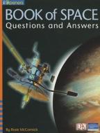Iopeners Book of Space: Questions and Answers Single Grade 2 2005c di Rosie McCormick edito da PEARSON SCHOOL K12