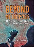 Beyond Metropolis di Aprodicio A. Laquian edito da Johns Hopkins University Press
