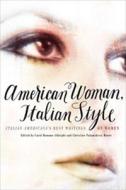 American Woman, Italian Style edito da Fordham University Press