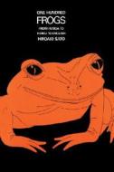 One Hundred Frogs di Hiroaki Sato edito da Weatherhill