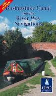 Basingstoke Canal And The Wey Navigations edito da Geoprojects (uk) Ltd