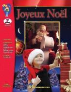 Joyeux Noel: 3e Annee di R. Solski edito da LIGHTNING SOURCE INC