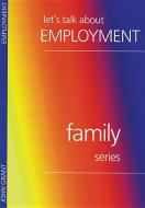 Lets Talk about Employment di John Grant edito da JOHN RITCHIE LTD