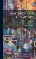 Hand-Book of Chemistry; Volume 6 di Leopold Gmelin edito da LEGARE STREET PR