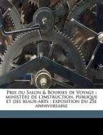 Prix Du Salon & Bourses De Voyage : Mini di Anonymous edito da Nabu Press