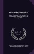 Mississippi Question edito da Palala Press