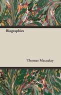 Biographies di Thomas Macaulay edito da Ford. Press