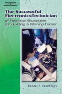 The Successful Electronics Technician di David Goetsch edito da Cengage Learning, Inc