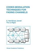 Coded-Modulation Techniques for Fading Channels di Seyed Hamidreza Jamali, Tho Le-Ngoc edito da Springer US