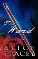The Wand di Alice Tracey edito da America Star Books