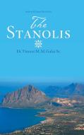 The Stanolis di Vincent M. M. Galici Sr. edito da iUniverse